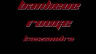 Banlieue Rouge - Kassandra