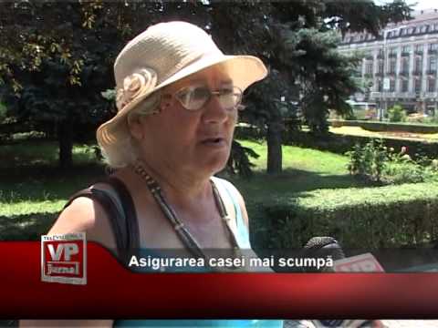 Asigurarea casei mai scumpă
