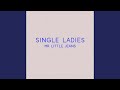 Single Ladies 