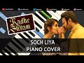 Soch Liya Song Radhe Shyam Piano Cover Chords Notes Instrumental By Ganesh Kini