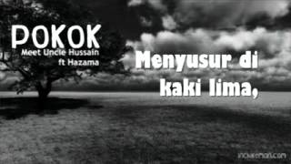 Download lagu POKOK   Meet Uncle Hussain Ft  Hazama dengan lirik   with lyric HQ Audio   YouTube mp3 Download lagu POKOK   Meet Uncle Hussain Ft  Hazama dengan lirik   with lyric HQ Audio   YouTube mp3