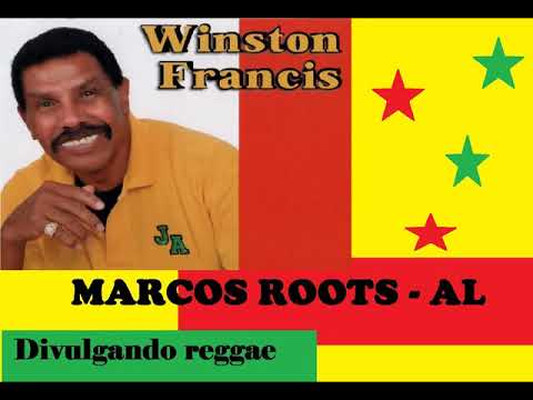 DIVULGANDO: Winston Francis - How Can I Forget / MARCOS ROOTS - AL