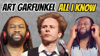 ART GARFUNKEL All i know REACTION - That voice sounds as good as ever! First time hearing