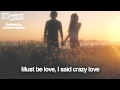 Corey Latif Williams - Crazy Love [Lyrics on Screen ...
