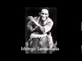 Mongo Santamaría - Manteca!
