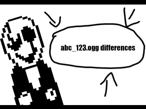 Undertale v1.001 Differences: abc_123_a.ogg