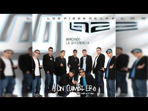 Los Pibes De La 2 - Ve y Cuentale | Marcando La Diferencia