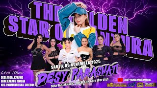 Download lagu The Golden Star of Pantura 'DESY PARASWATI' Sabtu 8 November 2025,Ds.Tegal karang,Palimanan-Cirebon mp3