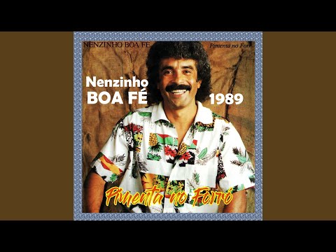 Nêgo bebo no forró - NENZINHO BOA FÉ