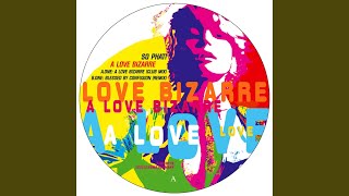 A Love Bizarre (Club Mix)