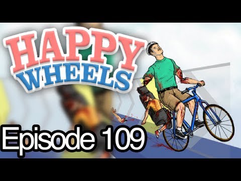 Happy Wheels Ep.109