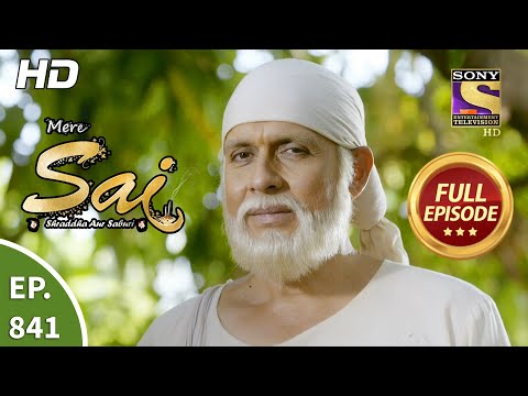 Mere Sai - Ep 841 - Full Episode - 1st April, 2021