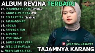 Download lagu TAJAMNYA KARANG - TABIR KEPALSUAN - Revina Alvira - Shantika Dangdut Gasentra Terbaru 2026 mp3