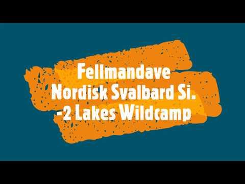 Nordisk Svalbard Si tent   -2 Wild Camp lakes
