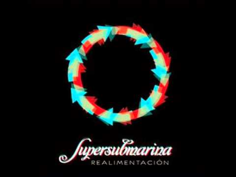 Supersubmarina - Puta vida