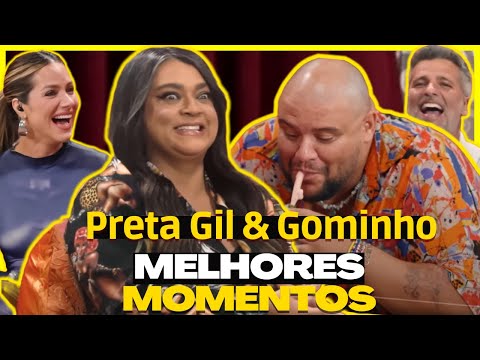PRETA GIL E GOMINHO - SURUBAUM - MELHORES MOMENTOS 2