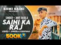 Saini Ka Raj Official Video New Song Romi Saini Amit Baisla