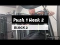 DVTV: Block 2 Push 1 Wk 2