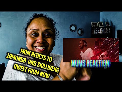 I LOVE SKILLIBENG 😂 MOM Reacts TO Zamunda, Skillibeng - Dweet From Now (Official Video)