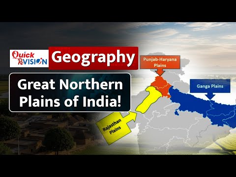 Quick Revision: India's Great Northern Plains | UPSC Geography