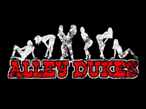 The Alley Dukes- Shave That Poodle