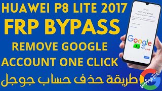 Frp Bypass huawei p8 lite 2017 PRA LX1 android 8 Remove Google Account  One Click 2024