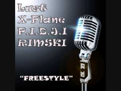 X-Plane, Rimski, Lust, P.I.D.J.I - Freestyle (2009)