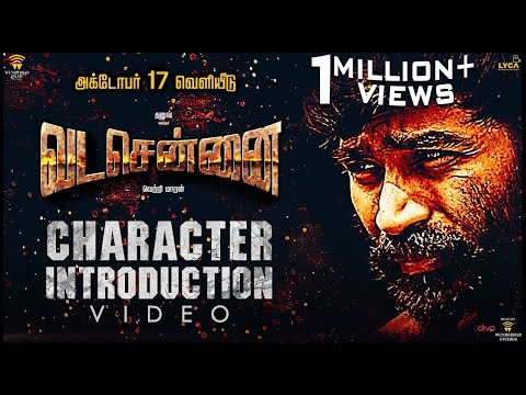 VADACHENNAI - Character Introduction | Dhanush | Vetri Maaran | Santhosh Narayanan