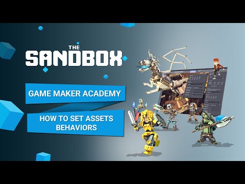The Sandbox Game Maker Alpha - How To Set Asset Behaviors