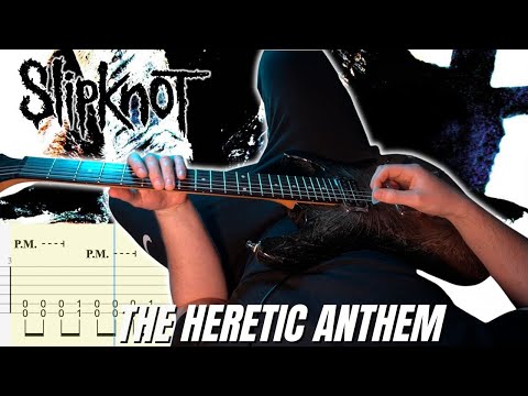 Slipknot – The Heretic Anthem Full POV Guitar Cover 2024 | SCREEN TABS