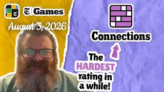 Crazy rating! | NYT Connections August 3, 2026