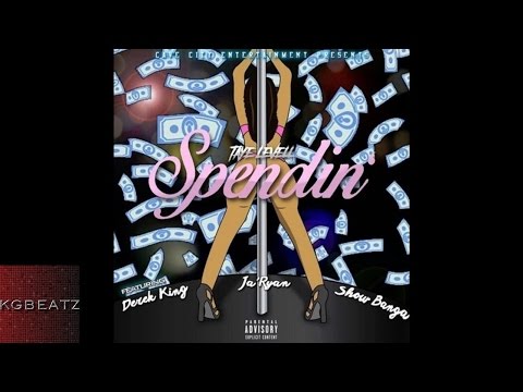 Taye Levell ft. Derek King, Ja'Ryan, Show Banga -  Spendin' [New 2016]