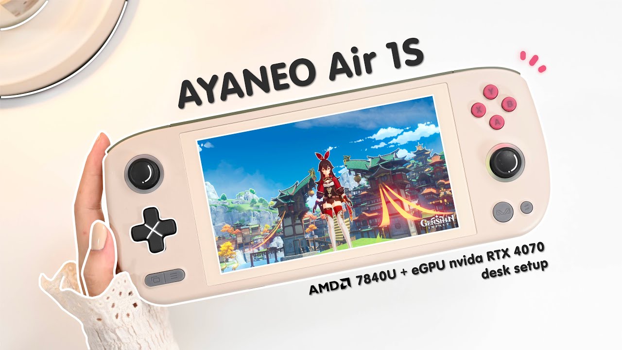 ✨the most powerful small handheld pc - AYANEO air 1S  | RTX4070 eGPU | KYY | vernal | Genshin Impact