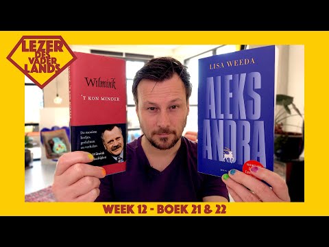 Aleksandra van Lisa Weeda / 't Kon minder van Willem Wilmink - Lezer des Vaderlands (week 12)