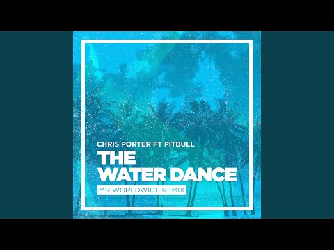 The Water Dance (feat. Pitbull)