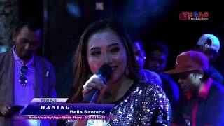 HANING VERSI DANGDUT KOPLO VOC. BELLA SANTANA NEW RJS LIVE SRUNI