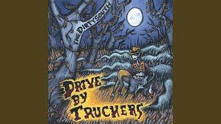Video thumbnail of "Drive-By Truckers - Goddamn Lonely Love"