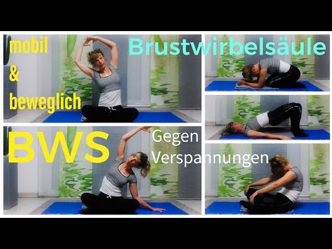 BWS Mobilisation, Brustwirbelsäule Gymnastik, Rücken Dehnung, Wirbelsäulen Antiblockierung