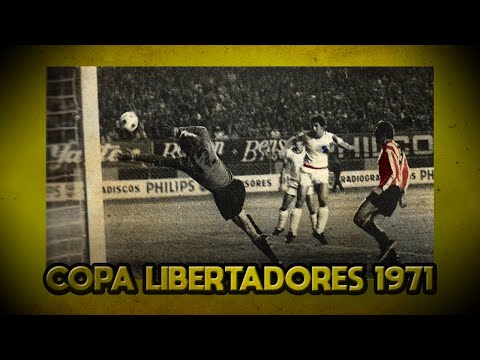 ⚽ COPA LIBERTADORES 1971 🏆 | Historia de la Copa Libertadores de América |⭐ La Pelada de Zidane ⭐