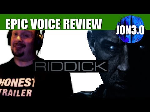 Epic Voice Review Riddick