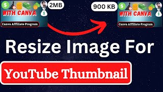 How to Resize Image for Youtube Thumbnail