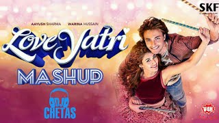 Full Audio:  LOVEYATRI MASHUP | Aayush Sharma | Warina Hussain | Lijo George- Dj Chetas