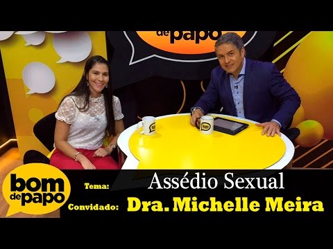 Programa Bom de Papo - 17/05/2017 - Dra. Michelle Meira
