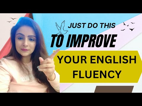 Thumbnail for Just do this to improve your English Fluency.