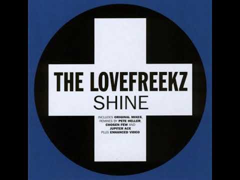 The Lovefreekz - Shine (The Lovefreekz Club Mix/Pete Heller's Phela Style Club Mix/Jupiter Ace Mix)