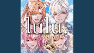 Download lagu lulu. (Cover) mp3