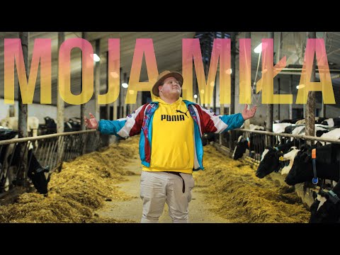MOJA MIŁA (Official Music Video)