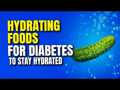 10 Water-Rich Foods for Diabetes that Help You Stay Hydrated