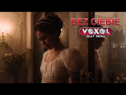 VEXEL  FT.  DENIX - BEZ CIEBIE ( Official VIDEO) ★Nowość Disco Polo 2021★