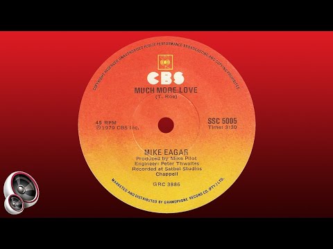 Mike Eagar - Much more love